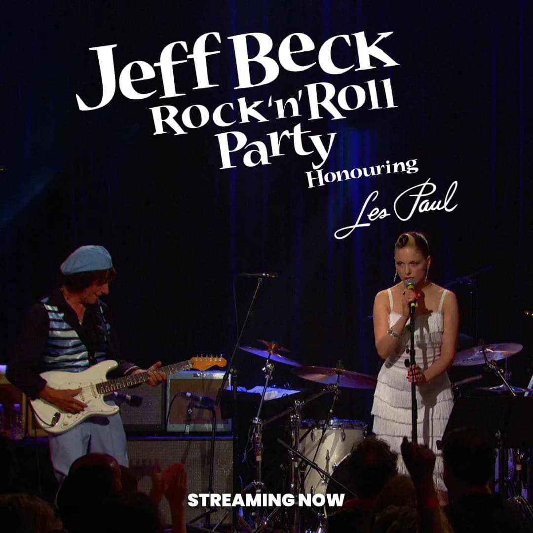 Jeff Beck playing guitar and singer performing on stage with text: "Jeff Beck Rock'n'Roll Party Honouring Les Paul. Streaming Now.